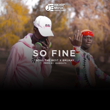 So Fine ft. Bmjaay | Boomplay Music