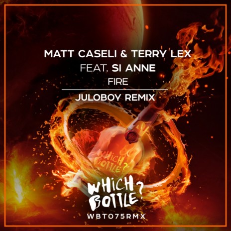 Fire (Juloboy Remix) ft. Terry Lex & Si Anne | Boomplay Music