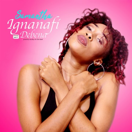 Ignanafi Debena | Boomplay Music