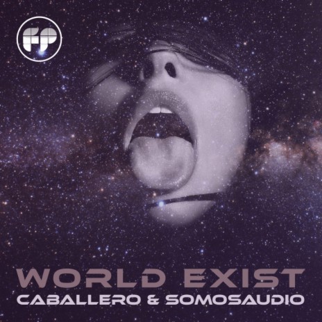 World Exist (Original Mix) ft. Somosaudio | Boomplay Music