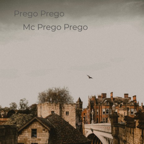 Prego Prego (Original) | Boomplay Music