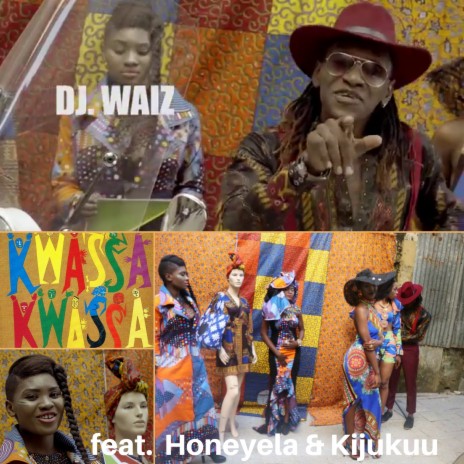 Kwasa kwasa ft. Honeyela & Kijukuu | Boomplay Music