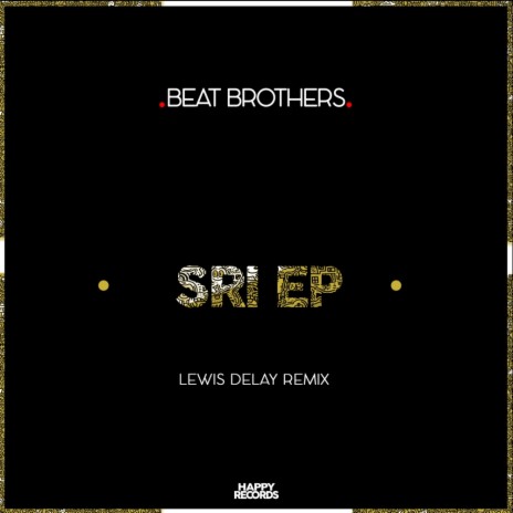 Sri (Lewis Delay Remix)