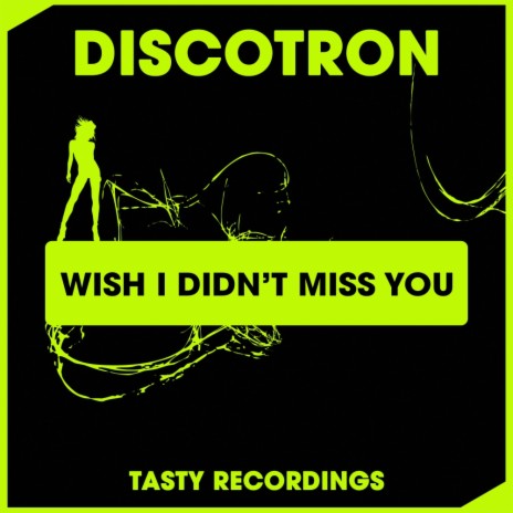 Wish I Didn't Miss You (Audio Jacker Radio Remix) | Boomplay Music