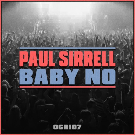 Baby No (Original Mix)