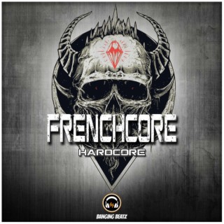 Frenchcore Hardcore