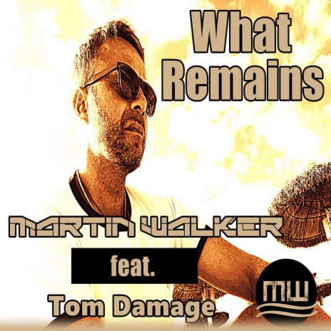 What Remains ft. Tom Damage | Boomplay Music