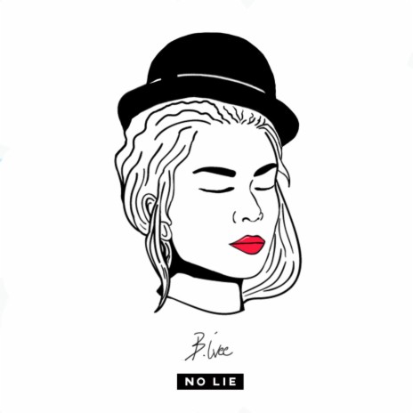 No Lie | Boomplay Music