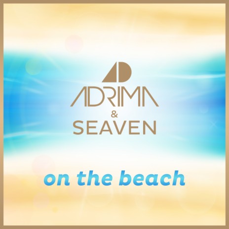 On the Beach (Adrima Mix) | Boomplay Music