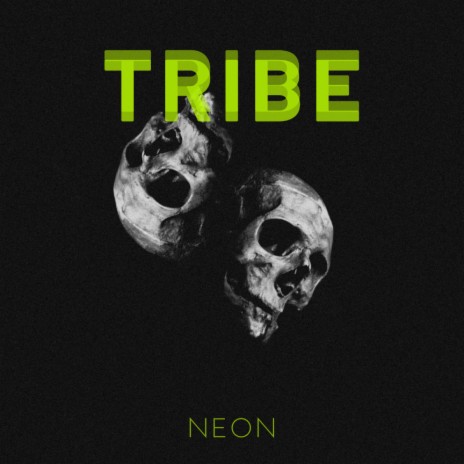 Tribe | Boomplay Music