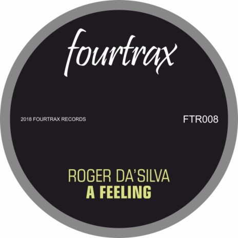 A Feeling (Original Mix)