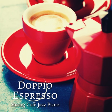 Espresso Excess | Boomplay Music