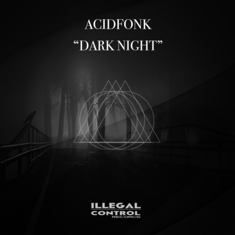 Dark Night (Original Mix)