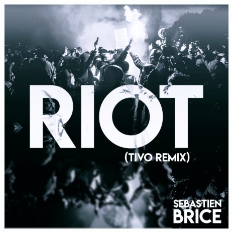 Riot (Tivo Remix) | Boomplay Music