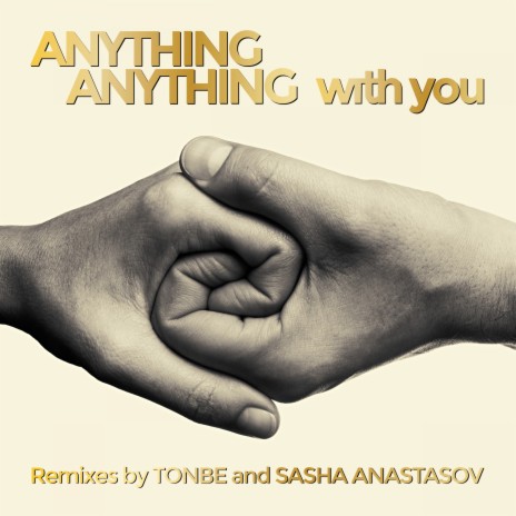 With You (Sasha Anastasov Kinda Mess Remix) | Boomplay Music