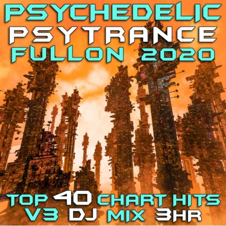 Orbit (Psychedelic Psy Trance Fullon 2020 DJ Mixed) | Boomplay Music