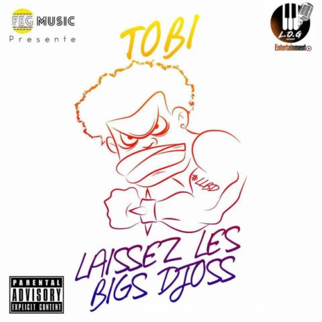 Laissez les bigs djoss | Boomplay Music