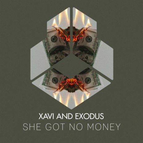 She Got No Money (Original Mix) ft. Exodus | Boomplay Music