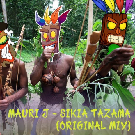 Sikia Tazama (Original Mix) | Boomplay Music