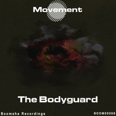 The Bodyguard (Original Mix) | Boomplay Music