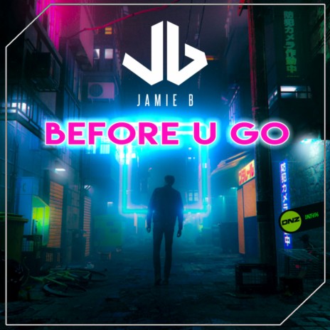 Before U Go (Original Mix)
