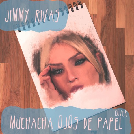 Muchacha Ojos de Papel | Boomplay Music