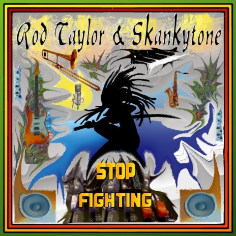 Stop Fighting ft. Skankytone | Boomplay Music