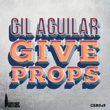 Give Props (Original Mix)