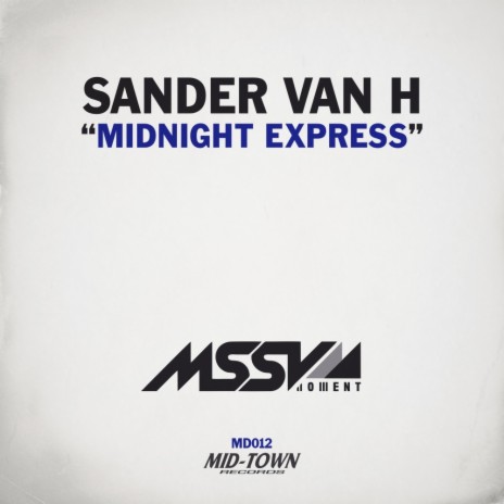 Midnight Express (Original Mix)