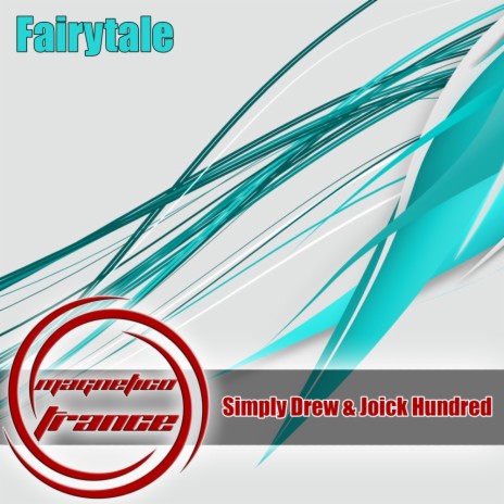 Fairytale (Original Mix) ft. Joick Hundred