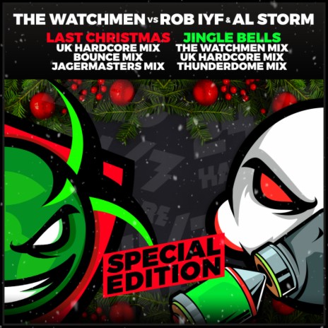 Jingle Bells (Thw Watchmen Mix) ft. Rob IYF & Al Storm