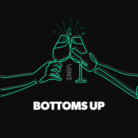 Bottoms Up ft. Frank Moody | Boomplay Music