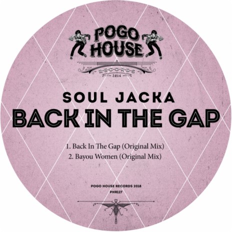 Back In The Gap (Original Mix)
