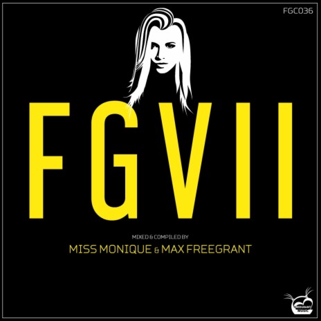 FG VII (Continuous DJ Mix) ft. Miss Monique