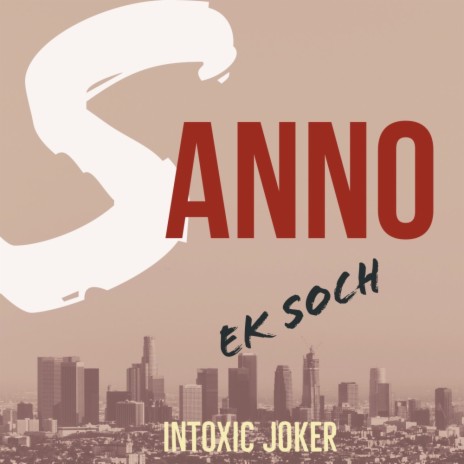 Sanno: Ek Soch (Original Mix)