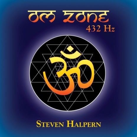 OM Zone 432 Hz (Part 1) ft. Silvia Nakkach | Boomplay Music