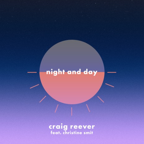 Night And Day ft. Christine Smit | Boomplay Music