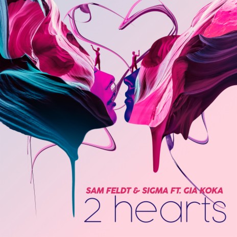 2 Hearts ft. Sigma & Gia Koka