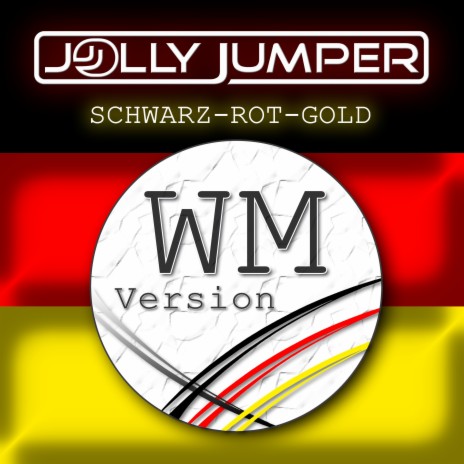 Schwarz Rot Gold (WM Version) | Boomplay Music