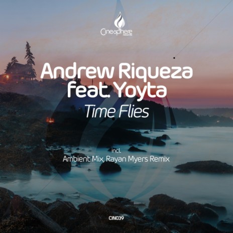 Time Flies (Ambient Mix) ft. Yoyta | Boomplay Music
