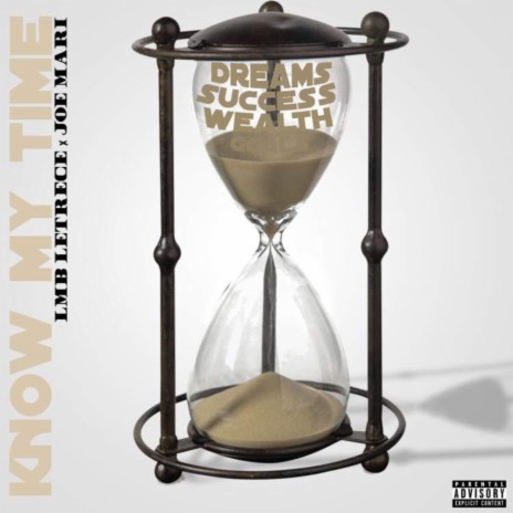 Know My Time ft. Joe Mari | Boomplay Music