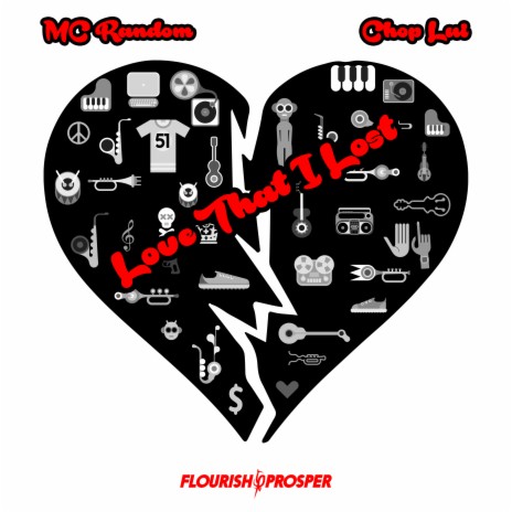 Love That I Lost ft. Chop Lui | Boomplay Music