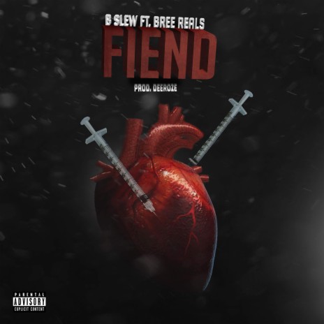 Fiend ft. Bree Real | Boomplay Music