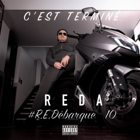 R.E.Débarque 10 : C'est terminé | Boomplay Music