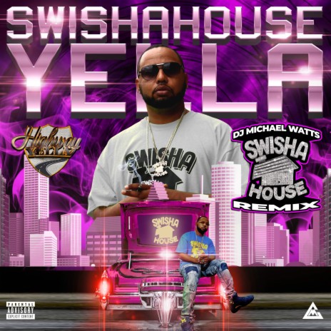 YellaPac 1 (Swishahouse Remix) ft. DJ Michael Watts | Boomplay Music