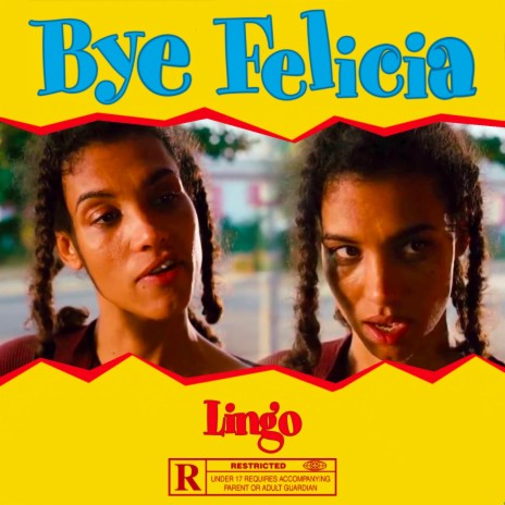 Bye Felicia | Boomplay Music