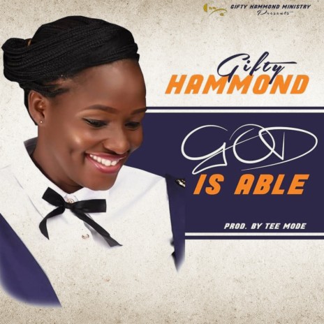 God Is Able | Boomplay Music