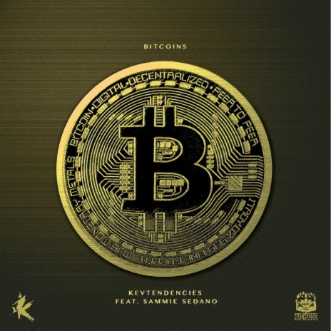 Bitcoins ft. Sammie Sedano | Boomplay Music