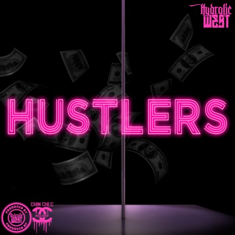 Hustlers | Boomplay Music