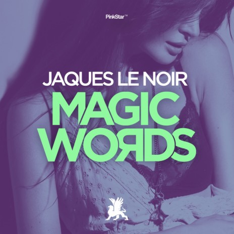 Magic Words (Original Club Mix) | Boomplay Music